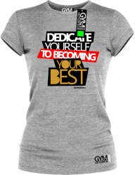 Dedicate yourself to becoming your best - koszulka damska melanż