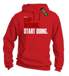 STOP Wishing Start Doing - bluza męska z kapturem czerwona