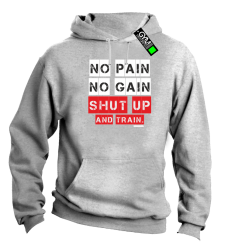 No Pain No Gain Shut Up and train - bluza męska z kapturem melanż