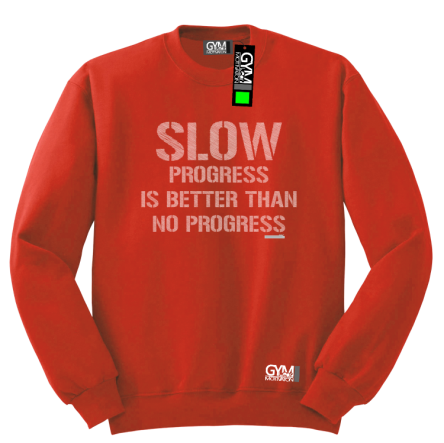 Slow progress is better than no progress - bluza męska standard czerwony