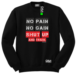 No Pain No Gain Shut Up and train - bluza męska standard czarna