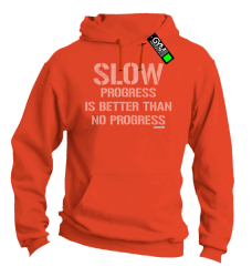 Slow progress is better than no progress - bluza męska z kapturem pomarańczowa