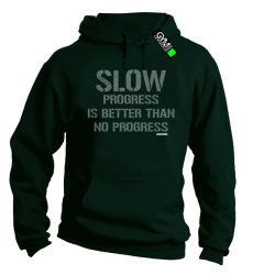 Slow progress is better than no progress - bluza męska z kapturem butelkowa zieleń