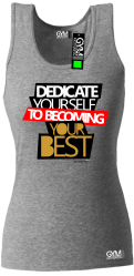 Dedicate yourself to becoming your best - koszulka TOP damska melanż