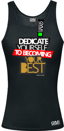 Dedicate yourself to becoming your best - koszulka TOP damska czarny