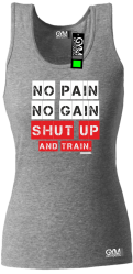 No Pain No Gain Shut Up and train - koszulka TOP damski melanż