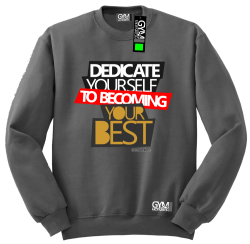 Dedicate yourself to becoming your best - bluza męska standard grafitowy