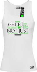 Get fit for life not just for summer - top damski biały