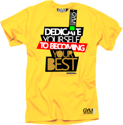 Dedicate yourself to becoming your best - koszulka męska żółta