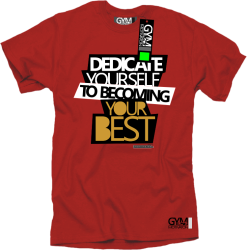 Dedicate yourself to becoming your best - koszulka męska czerwona
