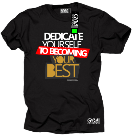 Dedicate yourself to becoming your best - koszulka męska czarna