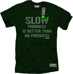 Slow progress is better than no progress - koszulka męska butelkowa zieleń