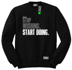 STOP Wishing Start Doing - bluza męska standard czarna