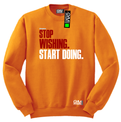 STOP Wishing Start Doing - bluza męska standard pomarańczowa