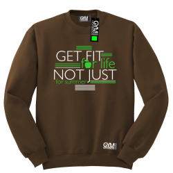 Get fit for life not just for summer - bluza bez kaptura standard brązowa