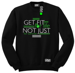 Get fit for life not just for summer - bluza bez kaptura standard czarna