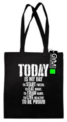 Today is my day To be Pround - torba eco czarna