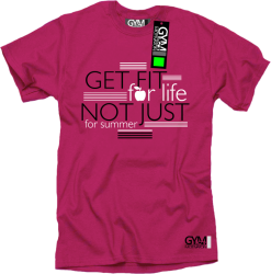 Get fit for life not just for summer - koszulka męska różowa