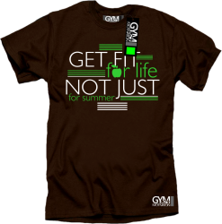 Get fit for life not just for summer - koszulka męska brązowa