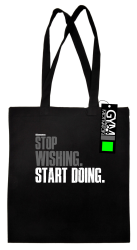 STOP Wishing Start Doing - torba ekologiczna czarna